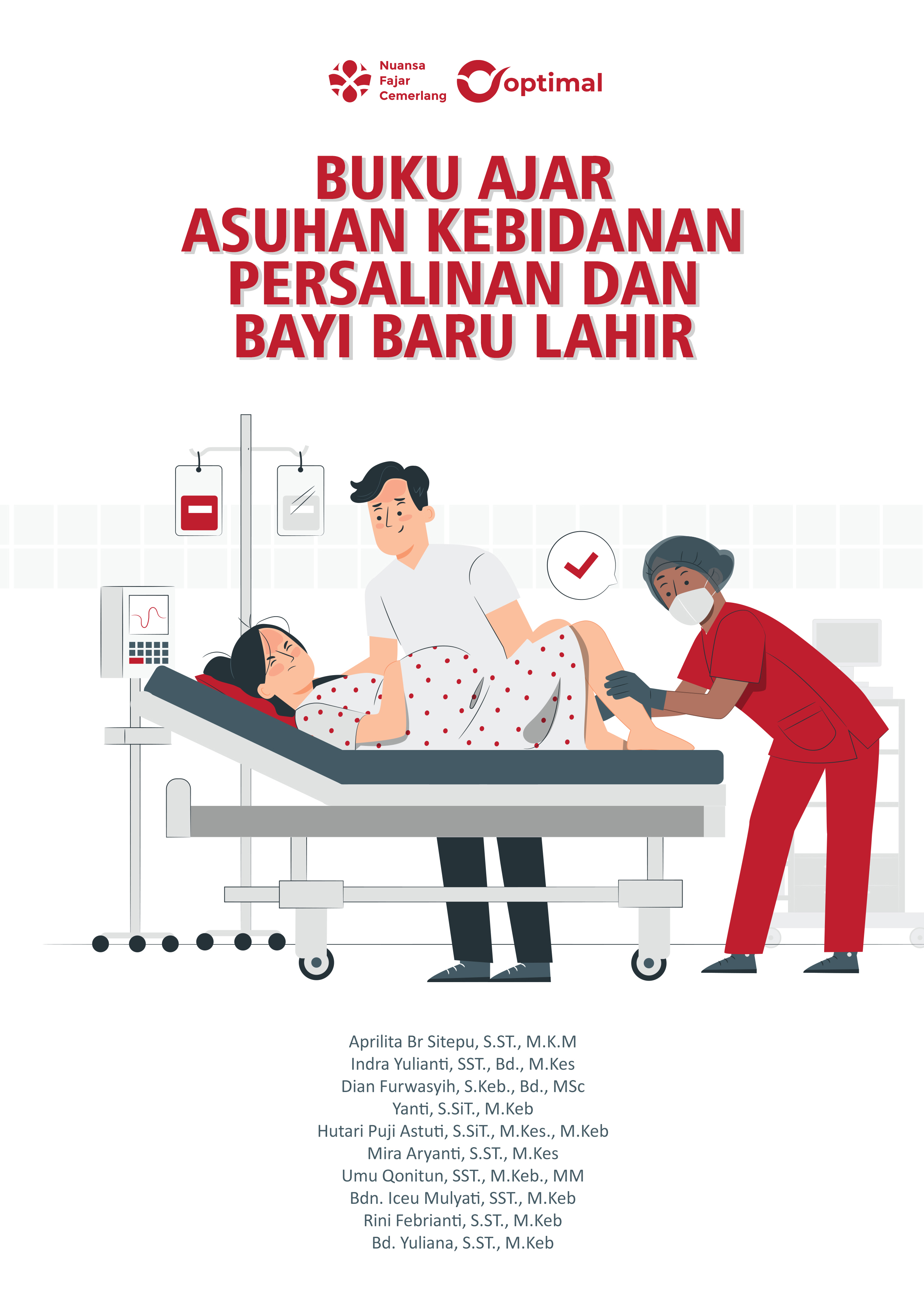Cover Buku BUKU AJAR ASUHAN KEBIDANAN PERSALINAN DAN BAYI BARU LAHIR.jpg